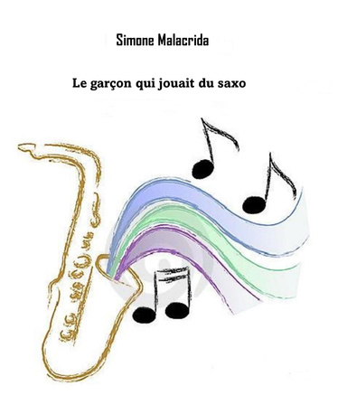 Le garçon qui jouait du saxo