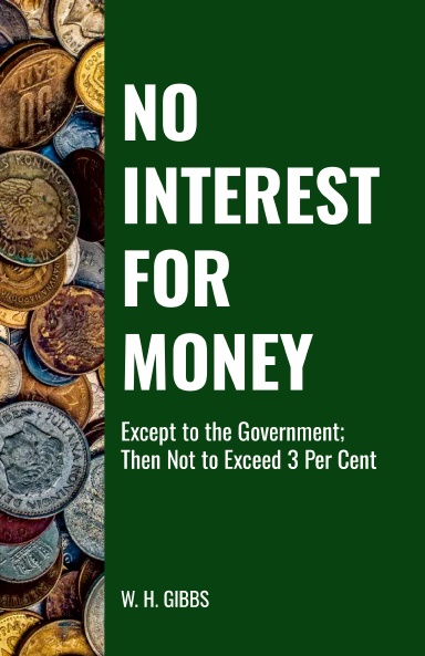 No Interest for Money