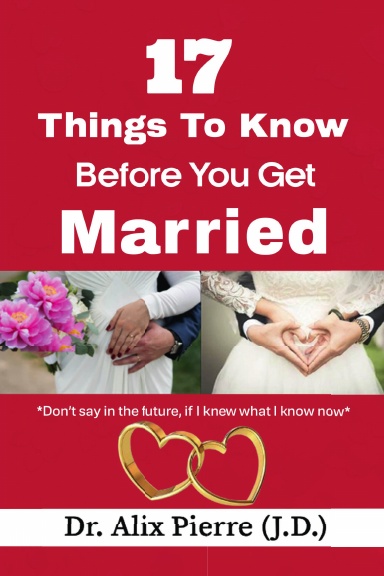 17 Things to Know Before You Get Married
