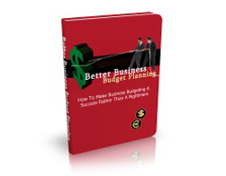 BETTER BUSINESS BUDGET PLANNING
