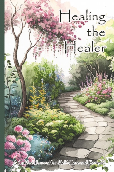 Healing the Healer
