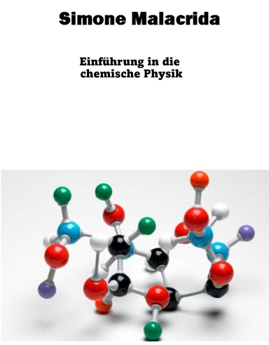 Einführung in die chemische Physik