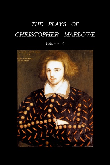 The Plays of Christopher Marlowe (volume 2, Berserker Books)