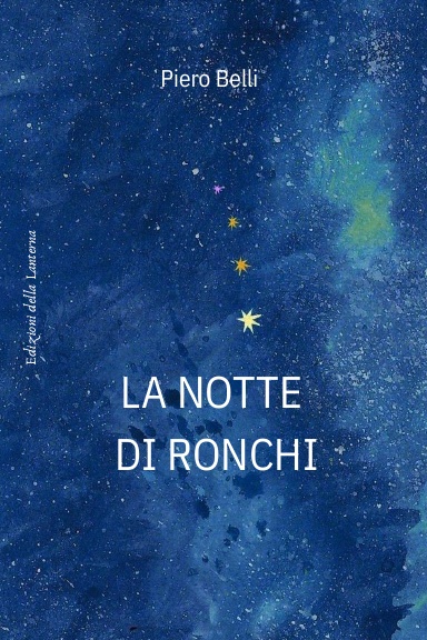 LA NOTTE DI RONCHI