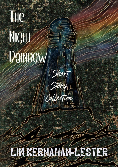 The Night Rainbow