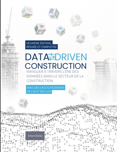 DATA-DRIVEN  CONSTRUCTION