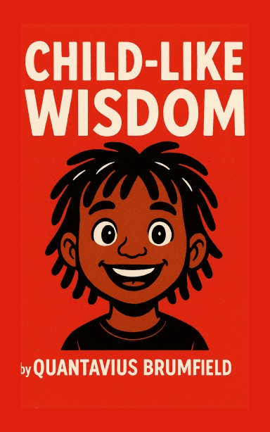 Child-Like Wisdom