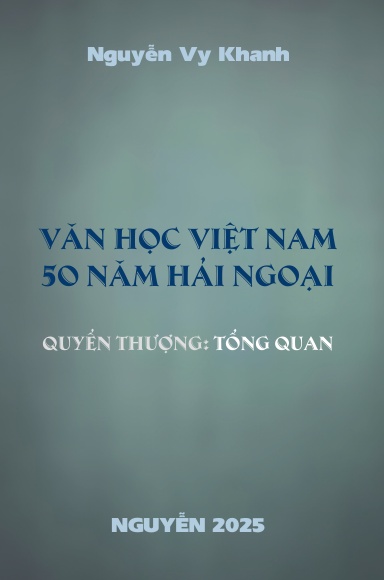 Văn-học Việt-Nam 50 năm Hải ngoại  1 (hard cover)