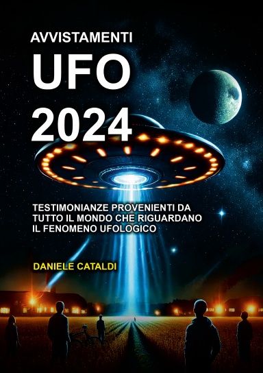 Avvistamenti UFO - 2024