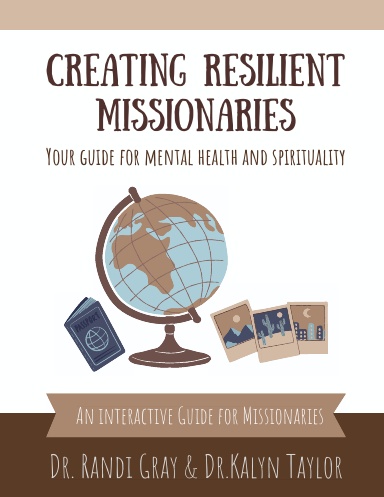 Creating Resilient Missionaries