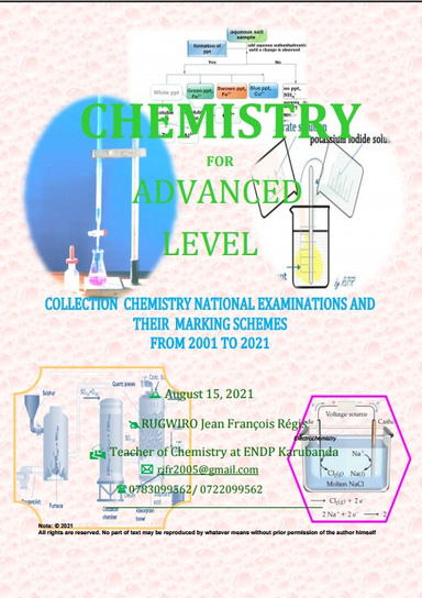 AL CHEMISTRY NATIONAL EXAMS AND MARKING SCHEMES 2001 to 2021