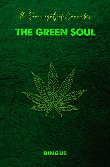 The Sovereignty of Cannabis