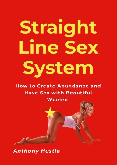 Straight Line Sex System