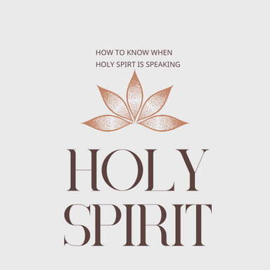 How to Know Holy Spirit is Speaking