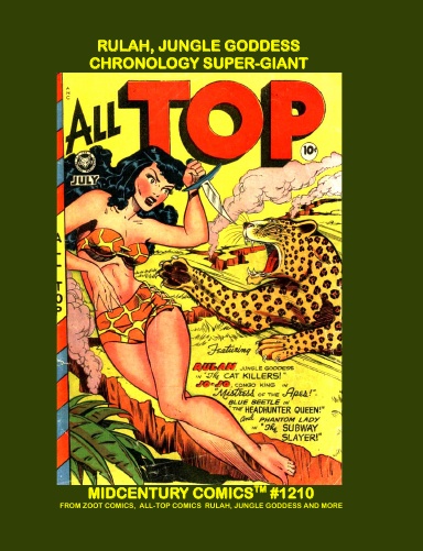 Rulah, Jungle Goddess Chronology Super-Giant