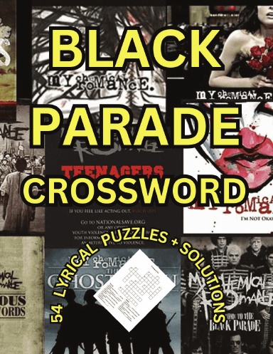 BLACK PARADE CROSSWORD