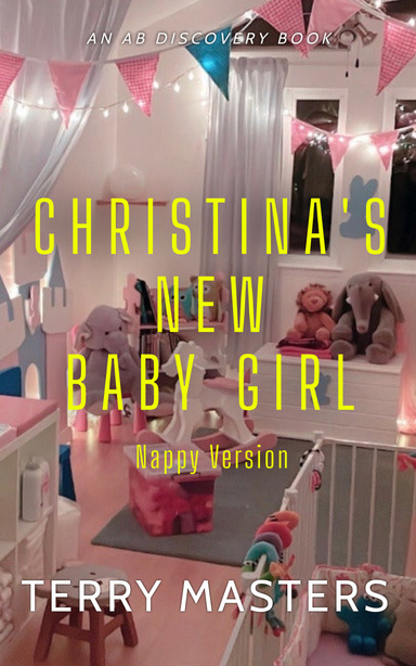 Christina's New Baby Girl (Nappy Version)