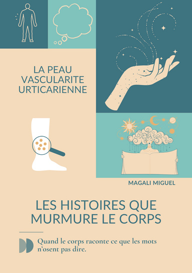 Les Histoires que Murmure le Corps