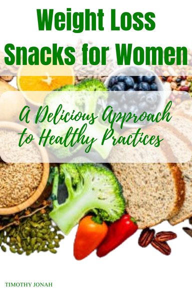 Weight Loss Snacks for Women