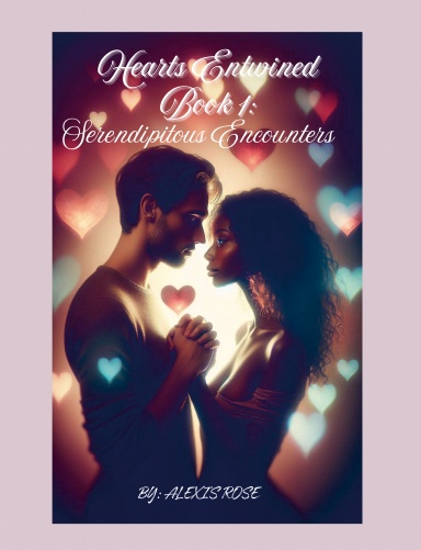 Hearts Entwined Book 1