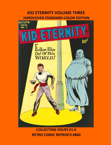 KID ETERNITY VOLUME THREE  HARDCOVER STANDARD COLOR EDITION