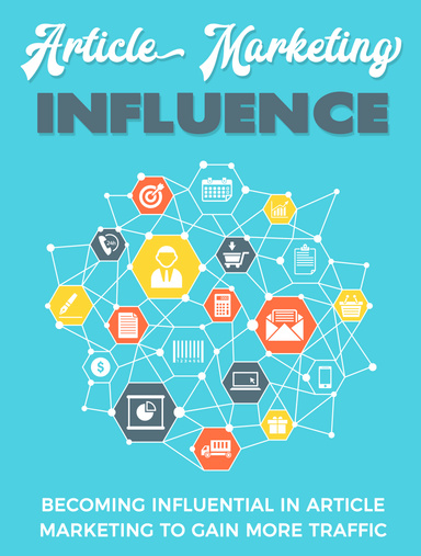 “The growing influence of article marketing.”