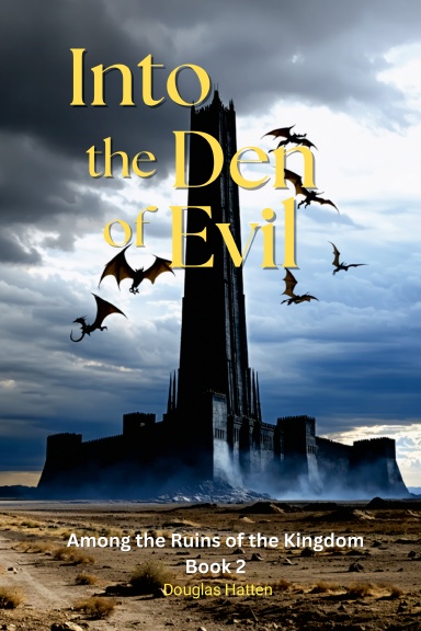 Into the Den of Evil