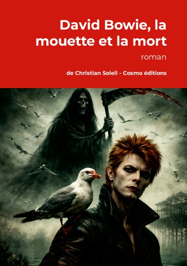 David Bowie, la mouette et la mort