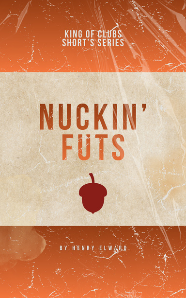 Nuckin' Futs