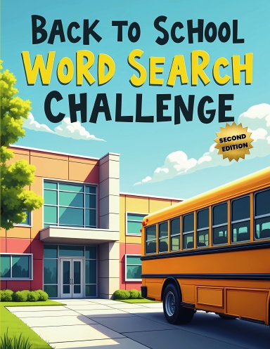 Back to School Word Search Challenge (Second Edition, Coil Bound)