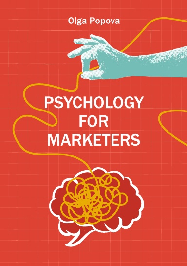 Psychology for Marketers
