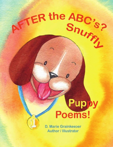 After the ABC's?  Snuffly Puppy Poems!