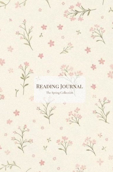 Spring reading journal: Rose Garden