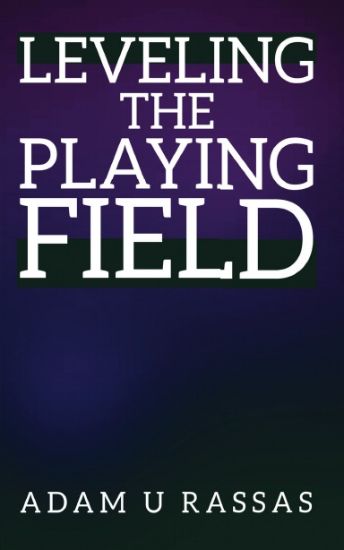 Leveling the Playing Field