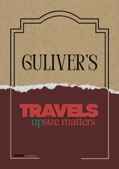 Guliver's Travels: Upsize matters