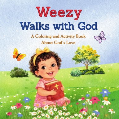Weezy Walks With God