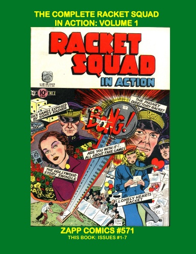 The Complete Racket Squad In Action: Volume 1