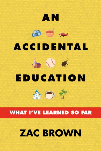 An Accidental Education: What I've Learned So Far