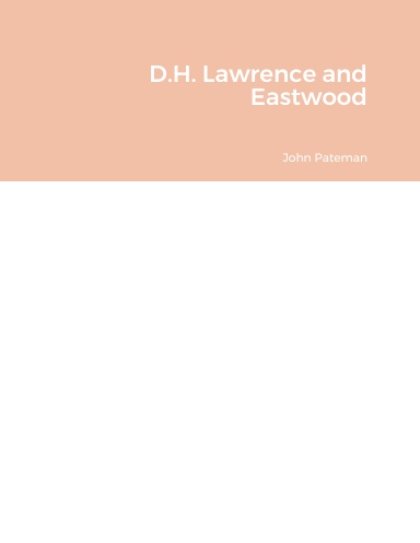 D.H. Lawrence and Eastwood