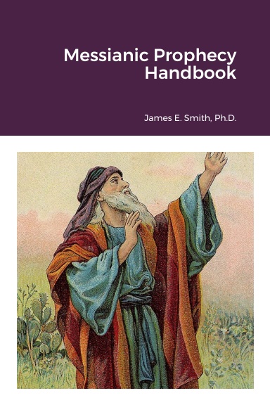 Messianic Prophecy Handbook