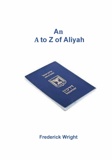 An A to Z of Aliyah