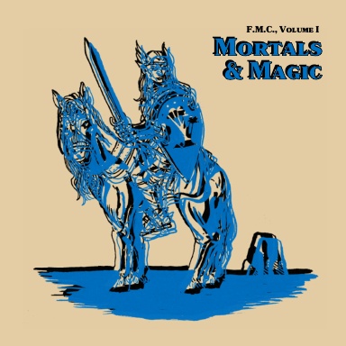 FMC: Mortals & Magic