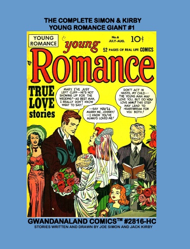The Complete Simon & Kirby Young Romance Giant #1