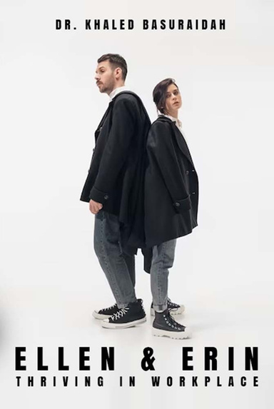 Ellen & Erin Thriving in the work Place