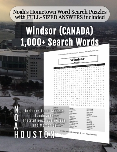 Noah’s Hometown Word Search Puzzles with FULL-SIZED ANSWERS included WINDSOR (CANADA)