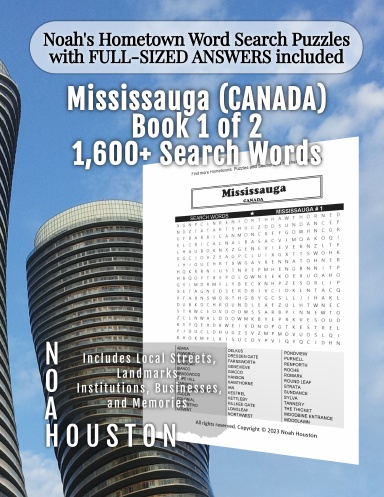 Noah’s Hometown Word Search Puzzles with FULL-SIZED ANSWERS included MISSISSAUGA (CANADA), BOOK 1 of 2