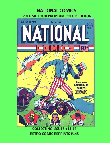 NATIONAL COMICS  VOLUME FOUR PREMIUM COLOR EDITION