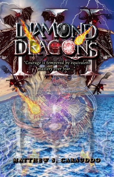 Diamond Dragons (Book III) - PAPERBACK