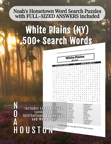 Noah’s Hometown Word Search Puzzles with FULL-SIZED ANSWERS included White Plains (NY)