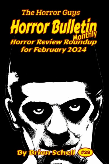 Horror Bulletin #29 February 2024